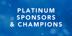 Platinum Sponsors & Champions